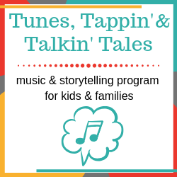 TUNES, TAPPIN’ & TALKIN’ TALES